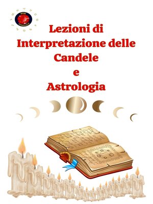 cover image of Lezioni di Interpretazione delle Candele  e  Astrologia